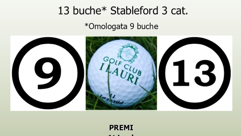 9 out of 13 – Gara 13 buche (omologata 9 buche) stbl 3 cat.