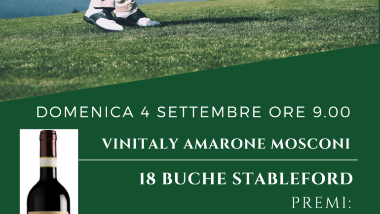 Gara Vinitaly Amarone Mosconi 18 buche del 04/09/2022