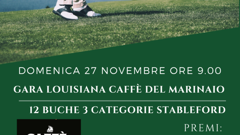 Gara Louisiana Caffe del Marinaio 12 buche del 27/10/2022